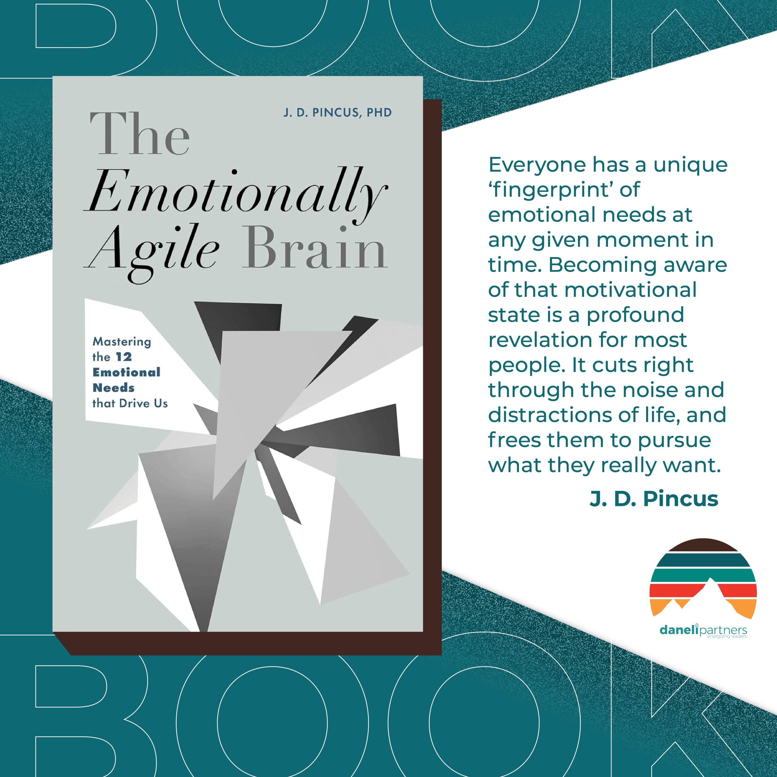 The Emotionally Agile Brain by J.D. Pincus, Ph.D.