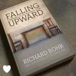 Falling Upward A Spirituality for the Two Halves of Life - Richard Rohr - Personal - Book